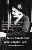 Bommersbach, Jana: The Trunk Murderess