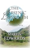Edwards, Martin: The Arsenic Labyrinth