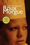 Johnson, Claire M.: Roux Morgue Johnson, Claire M.: Roux Morgue