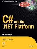 Troelsen, Andrew: C# and the .Net Platform Troelsen, Andrew: C# and the .Net Platform