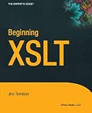 Tennison, Jeni: Beginning XSLT