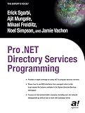 Sgarbi, Erick: Pro .Net Directory Services Programming