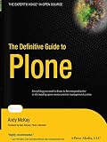 McKay, Andy: The Definitive Guide to Plone McKay, Andy: The Definitive Guide to Plone