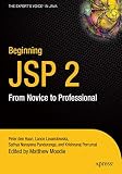 Panduranga, Sathya Narayana: Beginning Jsp 2: From Novice to Professional Panduranga, Sathya Narayana: Beginning Jsp 2: From Novice to Professional