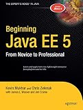 Weaver, James L.: Beginning Java EE 5: From Novice to Professional Weaver, James L.: Beginning Java EE 5: From Novice to Professional