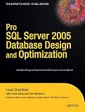 Kline, Kevin: Pro SQL Server 2005 Database Design And Optimization Kline, Kevin: Pro SQL Server 2005 Database Design And Optimization