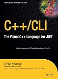 Hogenson, Gordon: C++/CLI: The Visual C++ Language for .NET