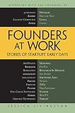 Livingston, Jessica: Founders at Work: Stories of Startups' Early Days