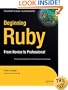 Beginning Ruby: From Novice to Professional (Beginning from Novice to Professional)