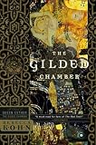 Kohn, Rebecca: The Gilded Chamber Kohn, Rebecca: The Gilded Chamber