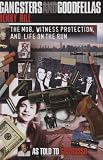 Russo, Gus: Gangsters and Goodfellas: The Mob, Witness Protection, and Life on the Run