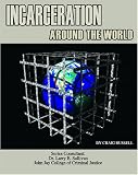 Russell, Craig: Incarceration Around the World Russell, Craig: Incarceration Around the World