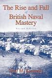 Kennedy, Paul M.: The Rise And Fall of British Naval Mastery