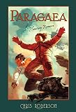 Roberson, Chris: Paragaea: A Planetary Romance Roberson, Chris: Paragaea: A Planetary Romance