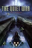 The Quiet War by Paul McCauley