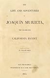 Ridge, John Rollin: Joaquin Murieta Ridge, John Rollin: Joaquin Murieta