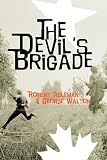 Adleman, Robert H.: The Devil's Brigade Adleman, Robert H.: The Devil's Brigade