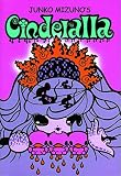 Mizuno, Junko: Junko Mizuno's Cinderalla