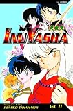Inu-Yasha Vol. 11: A Feudal Fairy TaleTM (1591160227) by Takahashi, Rumiko Takahashi, Rumiko: Inu-Yasha Vol. 11: A Feudal Fairy TaleTM