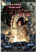 Battle Angel Alita: Last Order, Volume 3:&hellip;