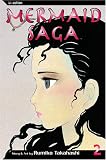 Takahashi, Rumiko: Mermaid Saga Takahashi, Rumiko: Mermaid Saga
