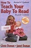 Doman, Glenn: How To Teach Your Baby To Read
