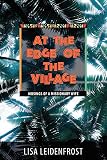 Leidenfrost, Lisa: At the Edge of the Village: Musings of a Missionary Wife Leidenfrost, Lisa: At the Edge of the Village: Musings of a Missionary Wife