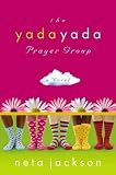 Jackson, Neta: The Yada Yada Prayer Group Jackson, Neta: The Yada Yada Prayer Group
