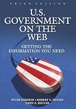 Hernon, Peter: U.S. Government on the Web: Getting the Information You Need Hernon, Peter: U.S. Government on the Web: Getting the Information You Need