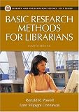 Powell, Ronald R.: Basic Research Methods for Librarians Powell, Ronald R.: Basic Research Methods for Librarians