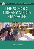 Woolls, Blanche: The School Library Media Manager