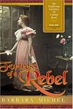 Barbara D. Michel: Fortress of a Rebel