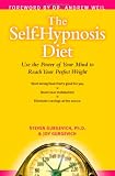 Gurgevich, Steven: The Self-Hypnosis Diet: Use The Power Of Your Mind to Reach Your Perfect Weight