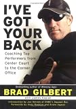 Kaplan, Jim: I've Got Your Back: Coaching Top Performers from Center Court to the Corner Office Kaplan, Jim: I've Got Your Back: Coaching Top Performers from Center Court to the Corner Office