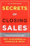 Roth, Charles B.: Secrets of Closing Sales