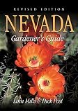 Mills, Linn: Nevada Gardener's Guide Mills, Linn: Nevada Gardener's Guide