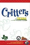 McCarthy, Ann E.: Critters Of Texas Pocket Guide McCarthy, Ann E.: Critters Of Texas Pocket Guide