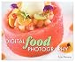 Digital Food Photography
