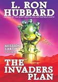 Hubbard, L. Ron: The Invaders Plan Hubbard, L. Ron: The Invaders Plan