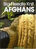 Stauffer, Jeanne: Big Needle Knit Afghans