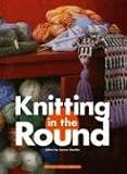Stauffer, Jeanne: Knitting In The Round