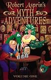 Asprin, Robert: Robert Asprin's Myth Adventures Asprin, Robert: Robert Asprin's Myth Adventures