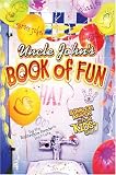 Bathroom Readers' Institute: Uncle John's Book Of Fun Bathroom Readers' Institute: Uncle John's Book Of Fun