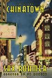 Rohmer, Sax: Tales of Chinatown