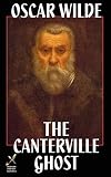Wilde, Oscar: The Canterville Ghost: Level 2 Wilde, Oscar: The Canterville Ghost: Level 2