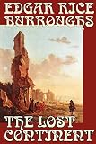 Burroughs, Edgar R.: Lost Continent