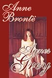 Bronte, Anne: Agnes Grey: Library Edition