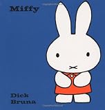 Bruna, Dick: Miffy