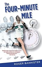 The Four-Minute Mile, Fiftieth-Anniversary&hellip;