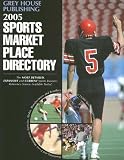 Gottlieb, Richard: 2005 Sports Market Place Directory Gottlieb, Richard: 2005 Sports Market Place Directory